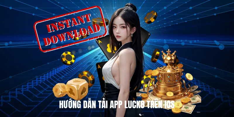 Hướng Dẫn Tải App Luck8 Trên Điện Thoại Android