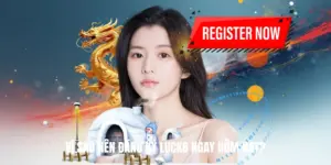 Vì Sao Nên Đăng Ký Luck8 Ngay Hôm Nay?